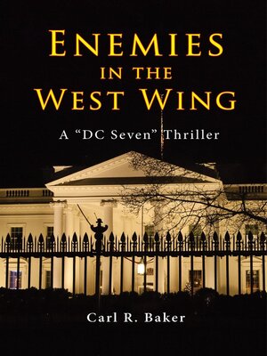 cover image of Enemies in the West Wing